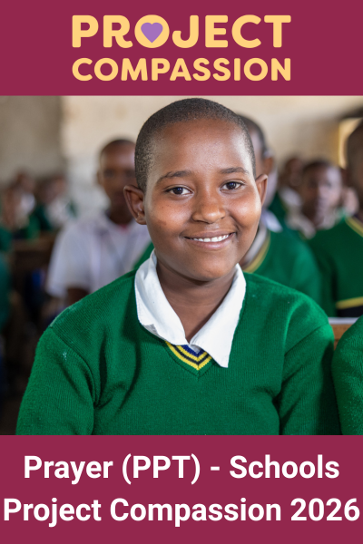 PC26 Prayer (PPT) Schools Project Compassion 2026 Thumbnail