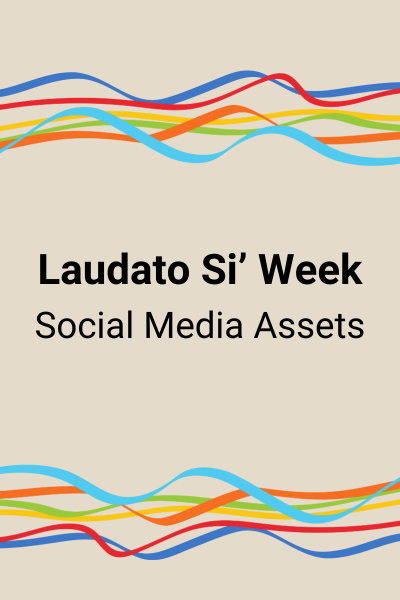 Laudato Si’ Week Social Media Assets